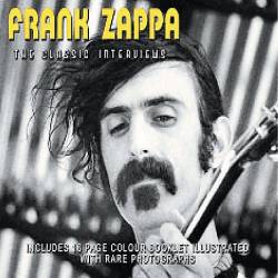 Frank Zappa : Classic Interviews